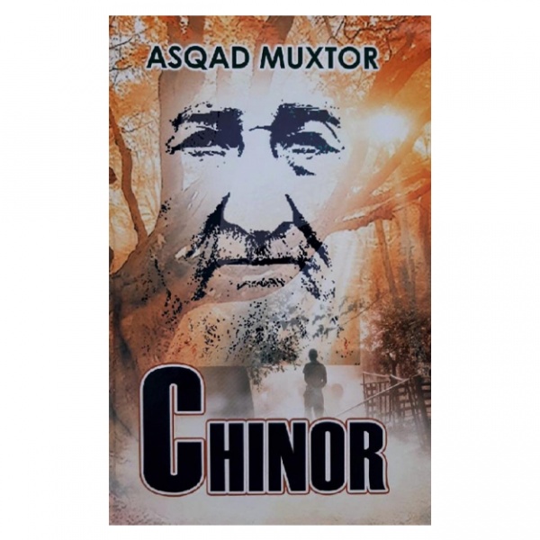 Asqad Muxtor: Chinor haqida, narxi va fotosurati