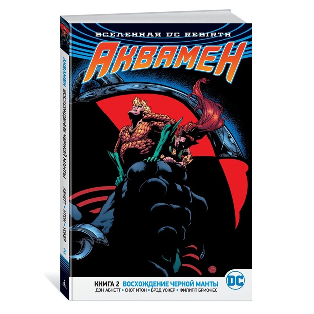 DC koinot. Rebirth. 2-kitob. Qora Manta Toqqa Chiqishi