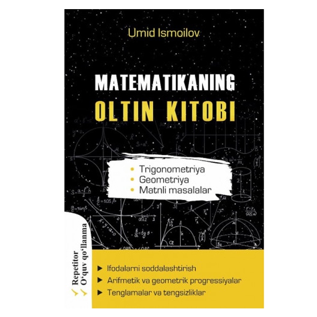Умид Исмоилов: Математиканинг олтин китоби