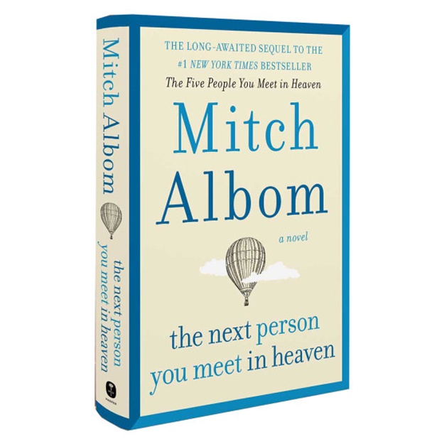 Mitch Albom: The Next Person You Meet in Heaven: The Sequel to The Five People You Meet in Heaven
