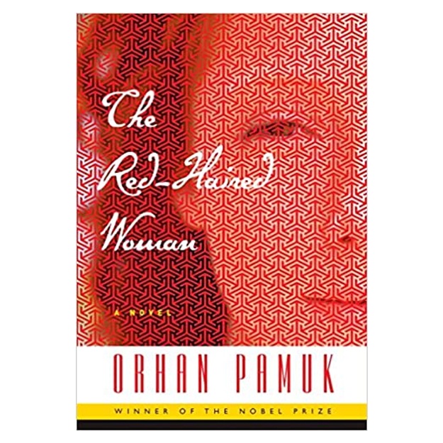 Orhan Pamuk: The Red-Haired Woman: A novel