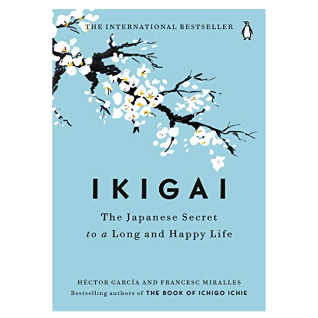 Héctor García and Francesc Miralles:Ikigai