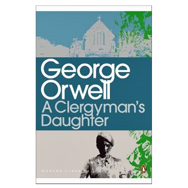 George Orwell:A Clergyman's Daughter