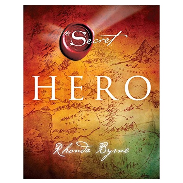 Rhonda Byrne:Hero The Secret Series-Book 4