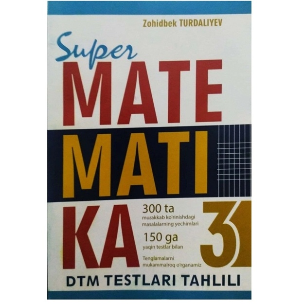 Super matematika 3 Zohidbek Turdialiev