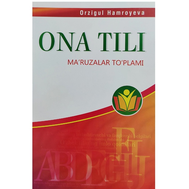 Ona tili Ma’ruzalar to‘plami Orzigul Hamroeva