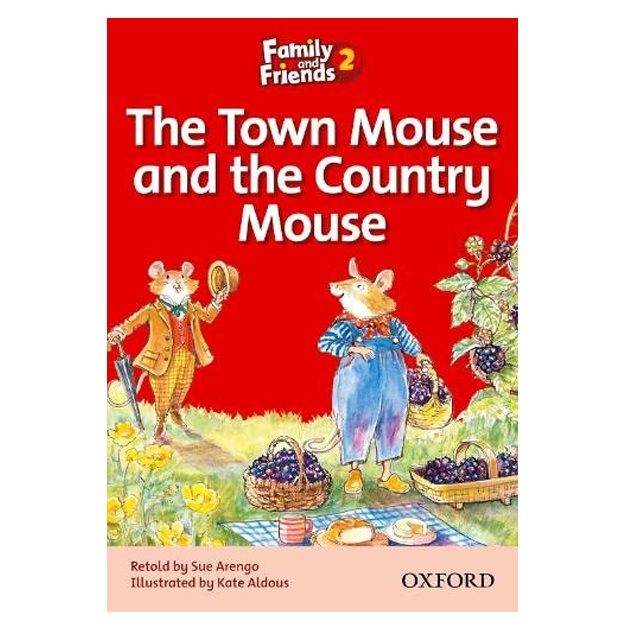 Sue Arengo: Family Readers 2 The Town Mouse and the Country Mouse