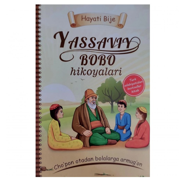 Hayati Bije: Yassaviy bobo hikoyalari