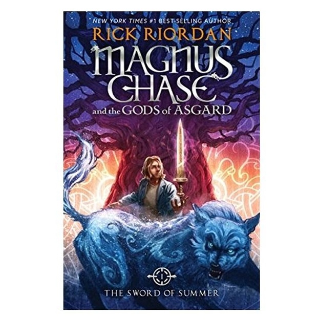 Rick Riordan: Magnus Chase and the Gods of Asgard. The Sword of Summer