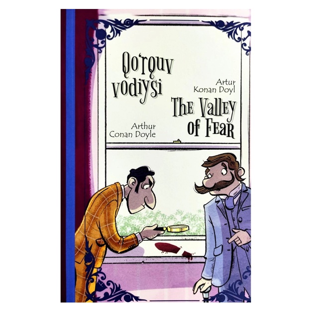Artur Konan Doyl: Qo‘rquv vodiysi (The Valley of Fear)