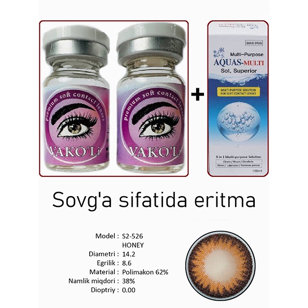 Rangli kontakt linzalari Vakoli S2-526 HONEY 2 dona + Eritma