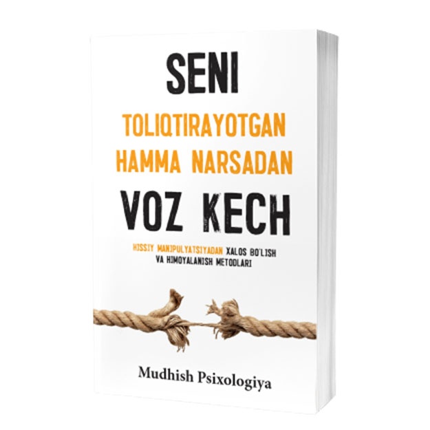 Sizni charchatadigan hamma narsani tashlang, dahshatli psixologiya