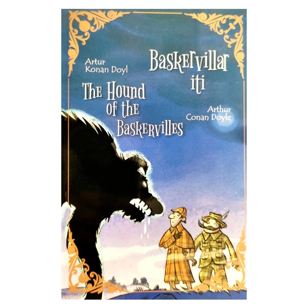 Artur Konan Doyl: Baskervillar iti (The Hound of the Baskervilles)