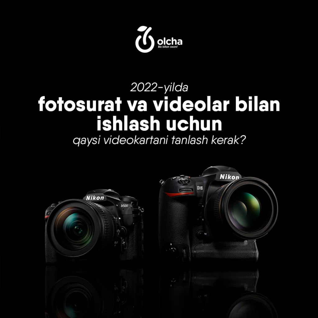 фотосурат ва видеолар билан ишлаш учун қайси видеокартани танлаш керак?