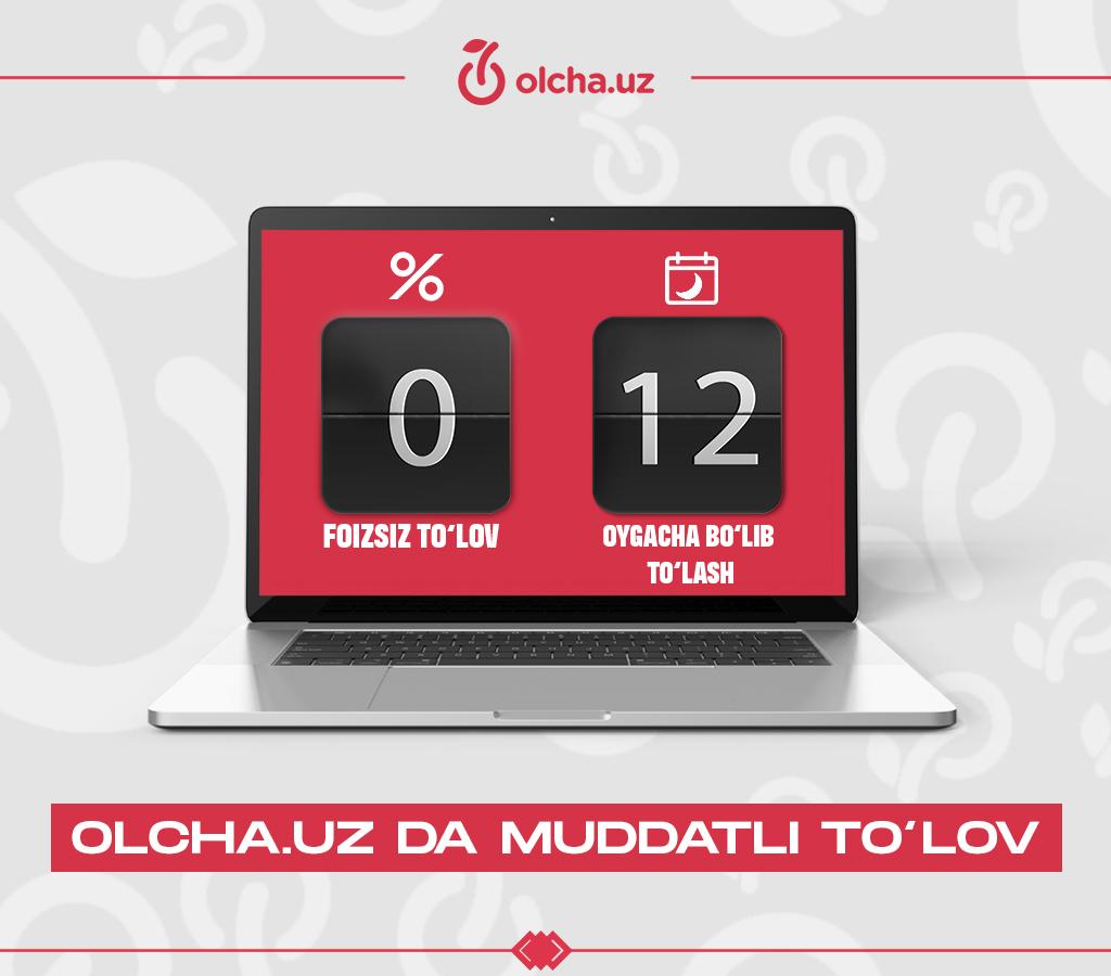 Olcha.uz’da muddatli to‘lov haqida gaplashamiz